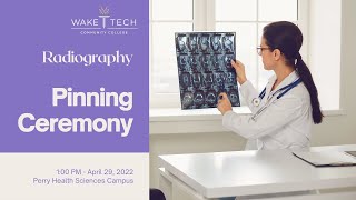 Spring 2022 Radiography Pinning Ceremony (4/29/22)