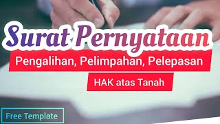 contoh surat pernyataan pengalihan / pelimpahan hak || surat pelepasan hak