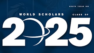 STISD | World Scholars Class of 2025 Graduation Ceremony
