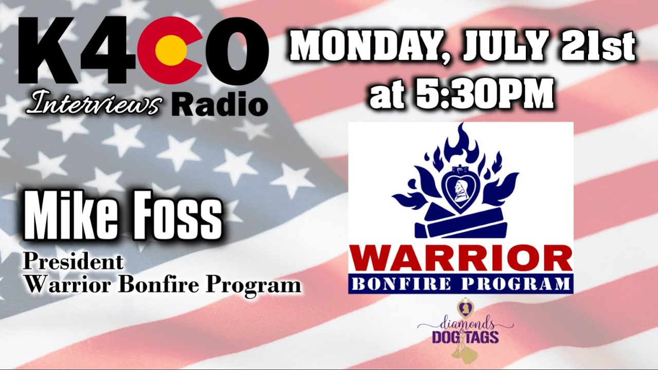 LIVE with Mike Foss, President of the Warrior Bonfire Program