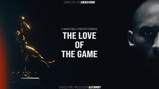 Kobe Bryant Film | The Love of The Game (END OF AN ERA)