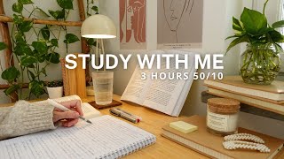 3-HOUR STUDY WITH ME 🍃 / ambient ver. / Pomodoro 50-10