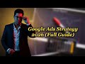 ২০২৬ সালে Google Ads কেন করবেন? | Google Ads Strategy 2026 (Full Guide)