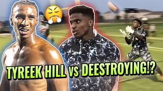 Deestroying VS Tyreek Hill EPIC 1v1 Football BATTLE!