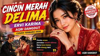 CINCIN MERAH DELIMA - Ervi Karina | Cover Dangdut Terbaru 2026 | AQBI Dangdut