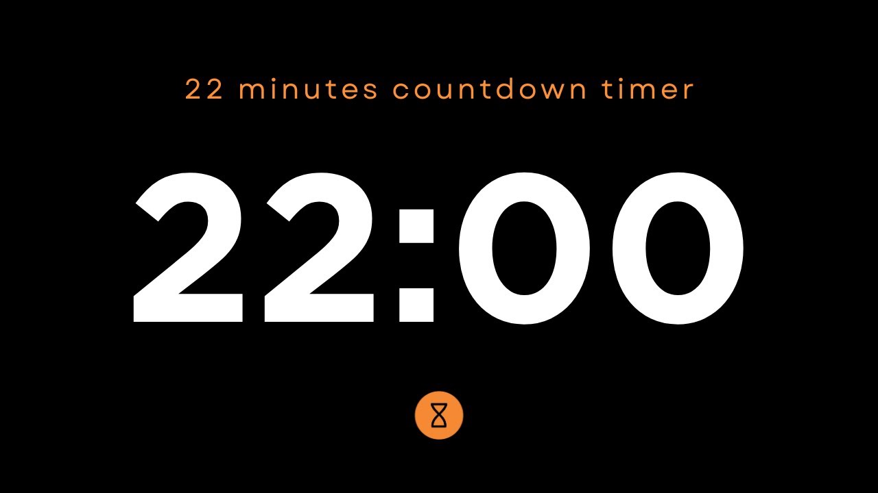 22 Minute Countdown Timer ⏳ - YouTube