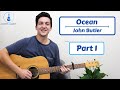Ocean (John Butler) Guitar Tutorial Part 1 // Guitar Lesson