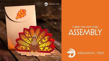 SVG File - Turkey Tea Light Card - Assembly Tutorial (For Cricut, Silhouette, and ScanNCut)