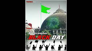 Babri Masjid 6 December Black Day Status