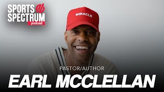 Pastor Earl McClellan on breaking free of negative self-talk, wounding words and Jordan vs. Lebron