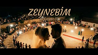Zeynebi̇m - Ai Cover (1)
