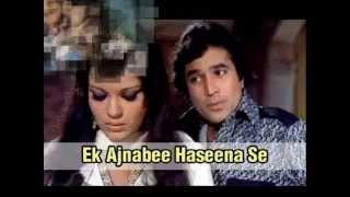 Ek Ajnabee Hasina Se Song By Sanjay Sharma Gola Movie Ajnabi 1974