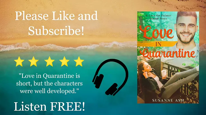 Love in Quarantine by Susanne Ash Full Audiobook