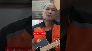 #shorts Guitar Ever ~ Selatan Basah (easy acoustic guitar songs) #remix-2