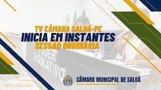 14ª Sessão Ordinária da Câmara de Vereadores de Saloá no ano de 2026!