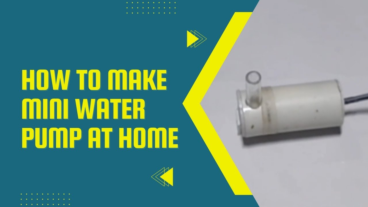 How To Make Mini Water Pump At Home LREXPERIMENT SamarExperiment