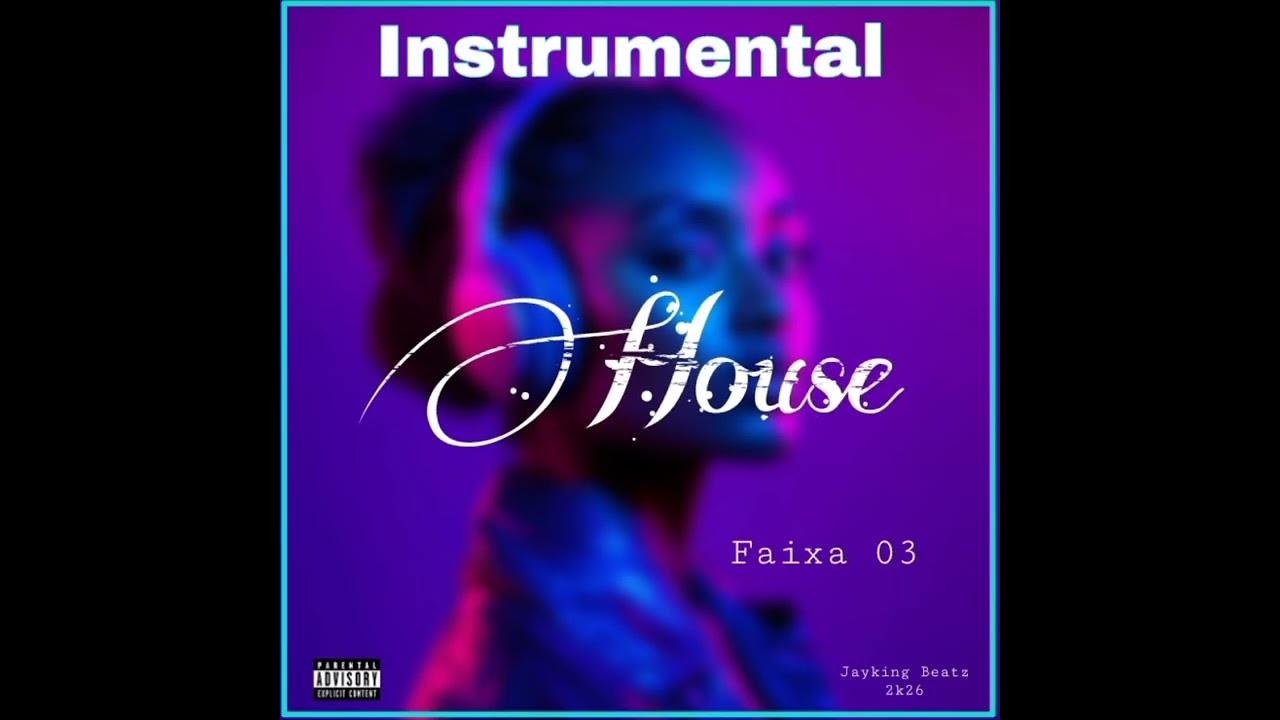 Instrumental House- Faixa 03