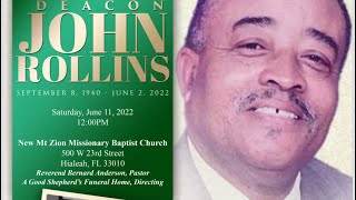 Celebration of Life for “Deacon John Rollins” June 11, 2022