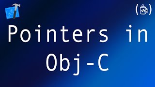 Pointers in Objective-C  | IOS Series | MyCodeTips | [ English ]