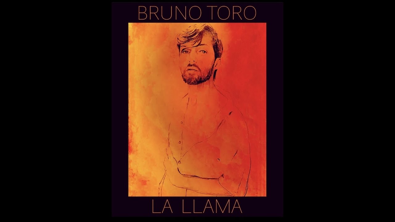 Bruno Toro/La Llama (Lyric Video)