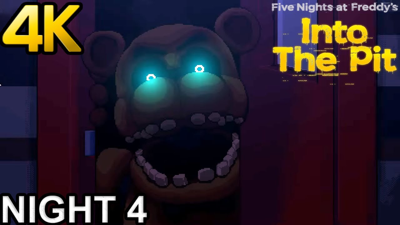 FNAF Into The Pit Full Walkthrough Gameplay NIGHT 4 - FREDDY (4K 60FPS)