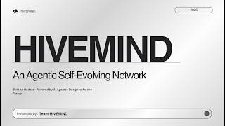 HIVEMIND-A Self Evolving Agentic Network Powered By Hedera and OpenClaw