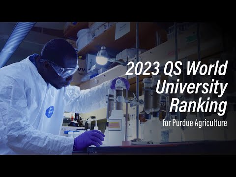 2023 QS World University Ranking for Purdue Agriculture