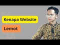 Kenapa Buka Website Lemot?