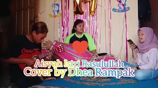 Download Lagu Aisyah Istri Rasulullah ( Cover by Dhea Nella ) Download Lagu Aisyah Istri Rasulullah ( Cover by Dhea Nella )