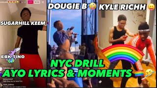 NYC Drill:Ayo Lyrics & Moments 🌈😂(Kyle Richh,Sugarhill Keem,Cblu,&More)