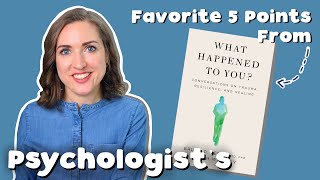 What Happened To You: My Top 5 Favorite Points From Oprah Winfrey & Dr. Bruce Perry’s New Bestseller