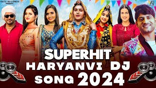 2024 SuperHit Haryanvi DJ Songs | Ajay Hooda | Sapna Chaudhary | Renuka Panwar | New Haryanvi 2024