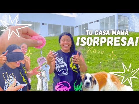 Le REGALAMOS una CASA a nuestra MAMÁ 😭