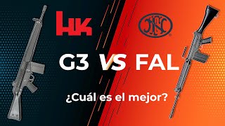 FN FAL vs HK G3 ¿Cuál es Mejor y Por qué?