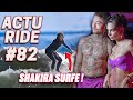 Actu ride 82  nyjah fait le buzz avec emrata shakira qui surfe aurlien giraud chez etnies 