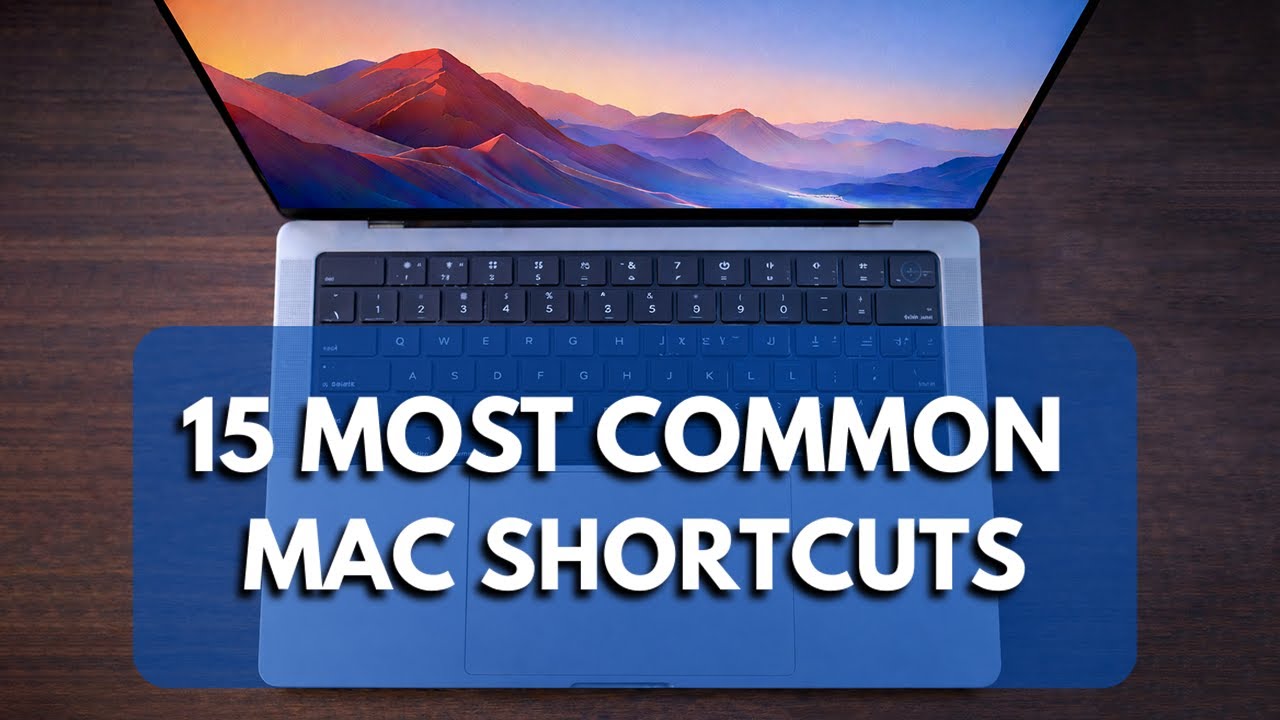 15 Most Common Shortcuts To Improve Mac Productivity