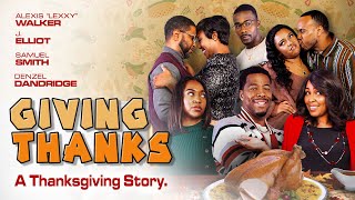 Giving Thanks | A Thanksgiving Story | Movie Available Now