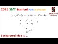 2023 SMT Stanford Solutions Math Tournament Algebra HW AIME II AMC 10 A 12B Olympiad HMMT Tutor 2022