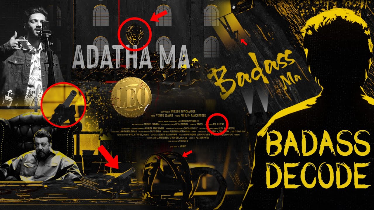 LEO - Badass Lyric DECODE | Thalapathy Vijay | Lokesh Kanagaraj | Anirudh Ravichander
