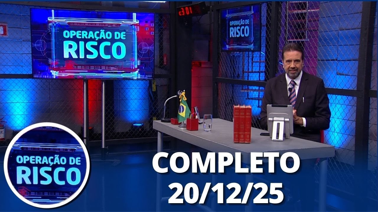 Operação de Risco: especial de Natal (20/12/25) | Completo