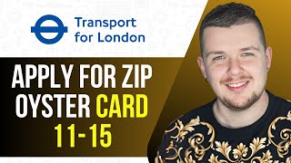 How To Apply For Zip Oyster Card 11 2025 (SIMPLE GUIDE)
