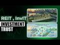 REIT vs InvIT Explained, Earn Passive Income from India Growth