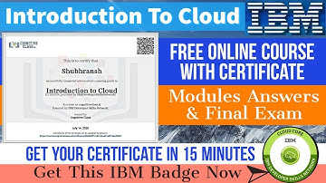 IBM | Introduction to Cloud | Cognitiveclass | All modules and final quiz answers | Free Certificate