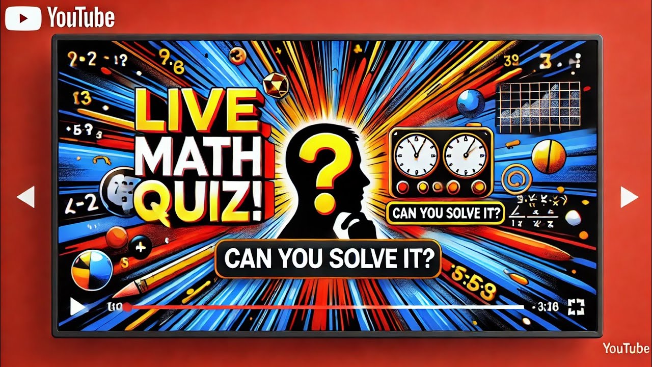 🚀 Live Math Quiz Challenge – Can You Solve It Like a Genius? 🧠🔥 - YouTube