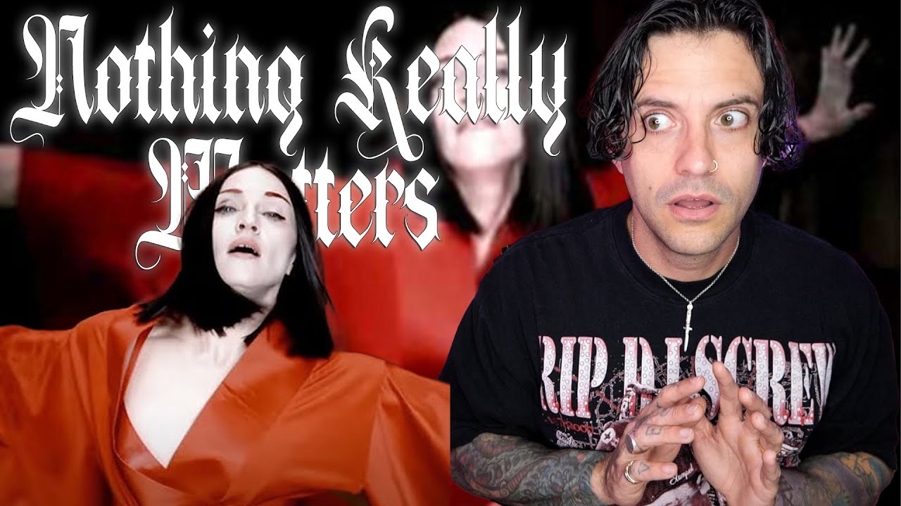 Madonna - Nothing Really Matters REACTION