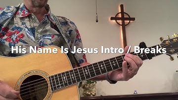 His name is Jesus - Cody Johnson intro and breaks in E