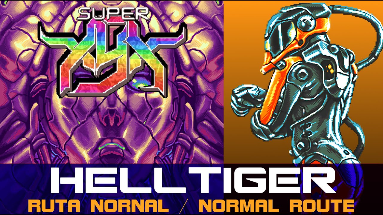 《 Super XYX 》Helltiger ▶ Final Normal