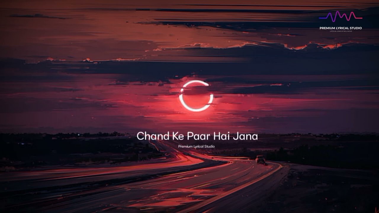 Chand Ke Paar Chalo Slowed  Reverb  Lyrics by premiumlyricalstudio7105