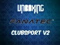 Unboxing - Pedales Fanatec ClubSport V2