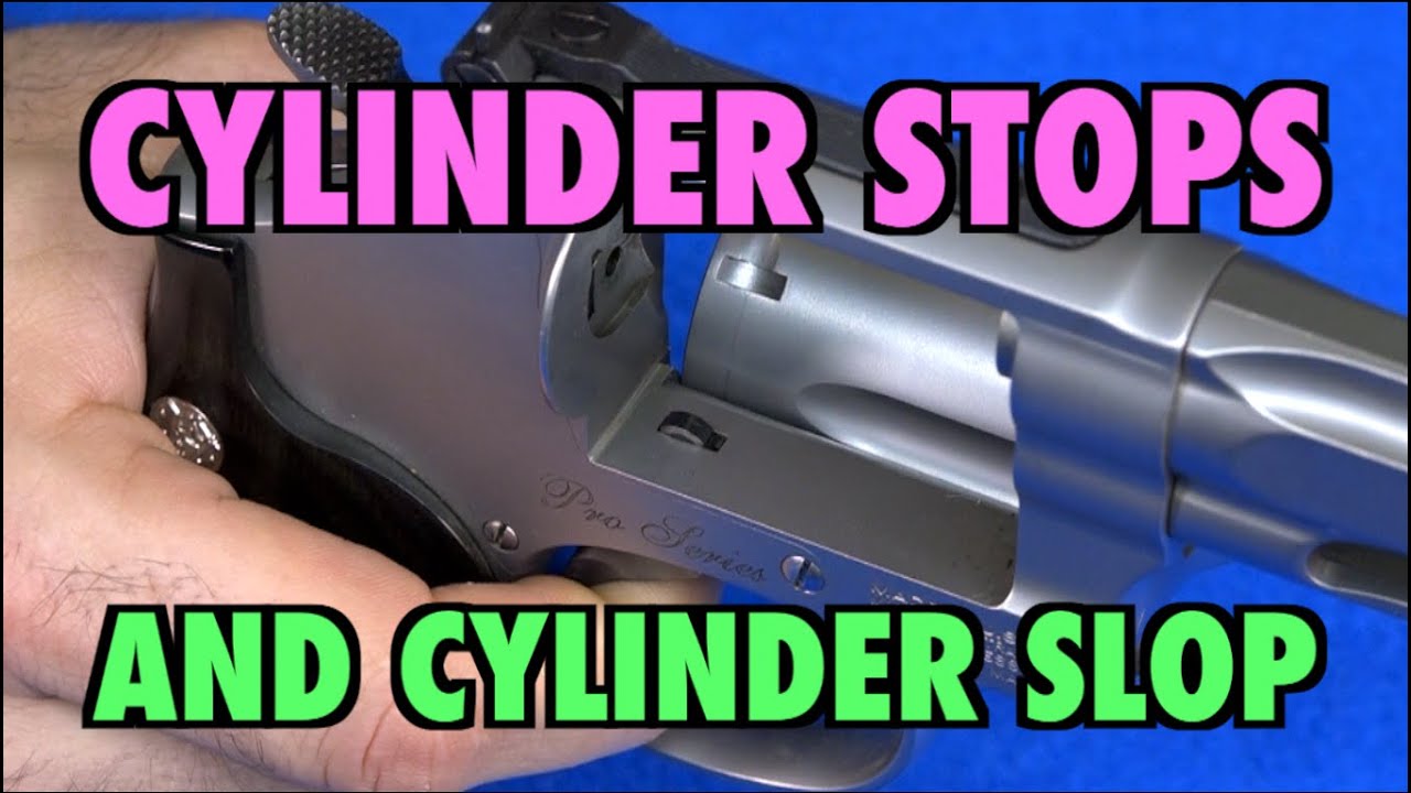Cylinder Stops & Cylinder Slop YouTube